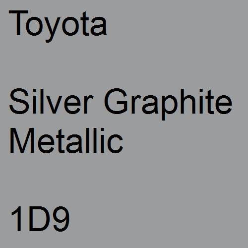 Toyota, Silver Graphite Metallic, 1D9.